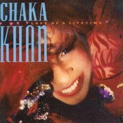 Chaka Khan Love Of A Lifetime Vinyl 12" USED