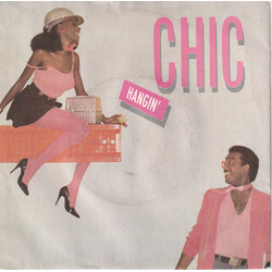 Chic Hangin' Vinyl 7" USED