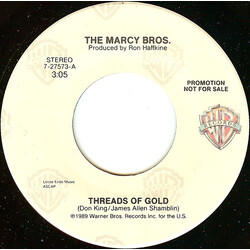 The Marcy Bros. Threads Of Gold USED VINYL 7INCH 45 RPM PROMO
