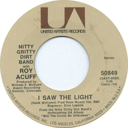 Nitty Gritty Dirt Band / Roy Acuff I Saw The Light USED VINYL 7INCH 45 RPM SINGLE