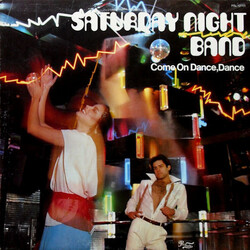 Saturday Night Band Come On Dance, Dance Vinyl LP USED