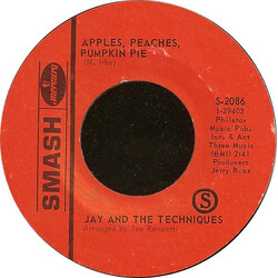 Jay & The Techniques Apples, Peaches, Pumpkin Pie USED VINYL 7INCH 45 RPM SINGLE REPRESS STYRENE