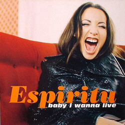 Espiritu Baby I Wanna Live VINYL 12" USED