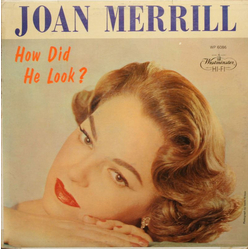 Joan Merrill How Did He Look? Vinyl LP USED