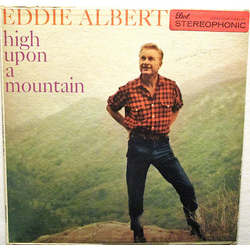 Eddie Albert High Upon A Mountain Vinyl LP USED