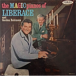 Liberace / Gordon Robinson The Magic Pianos Of Liberace And Gordon Robinson Vinyl LP USED