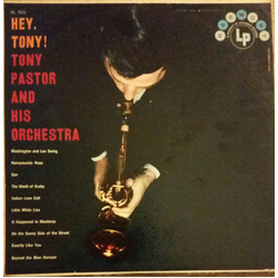 Tony Pastor And His Orchestra Hey, Tony! Vinyl LP USED