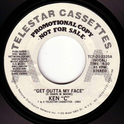 Ken "C" Get Outta My Face USED VINYL 7INCH PROMO 45 RPM