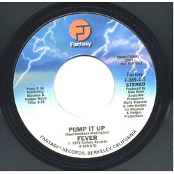 Fever (3) Pump It Up USED VINYL 7INCH 45 RPM PROMO STEREO MONO