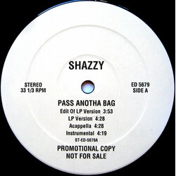 Shazzy Pass Anotha Bag USED VINYL 12INCH 33 S RPM PROMO