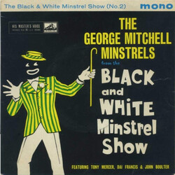 The George Mitchell Minstrels / Tony Mercer / Dai Francis / John Boulter The Black And White Minstrel Show No.2 USED VINYL 7INCH EP MONO