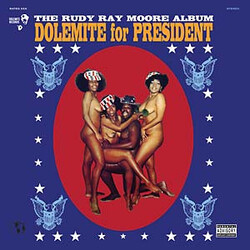 Rudy Ray Moore Dolemite For President Vinyl LP USED