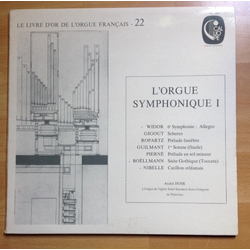 André Isoir L'Orgue Symphonique I Vinyl LP USED