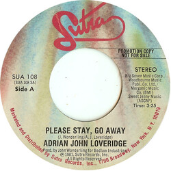 Adrian John Loveridge Please Stay, Go Away USED VINYL 7INCH 45 RPM SINGLE PROMO STYRENE STEREO
