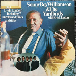 Sonny Boy Williamson (2) / The Yardbirds / Eric Clapton 1963 Live In London! (Including 7 Unreleased Takes And Titles) Vinyl LP USED