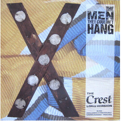 The Men They Couldn't Hang The Crest (Long Version) USED VINYL 12INCH 45 RPM SINGLE STEREO