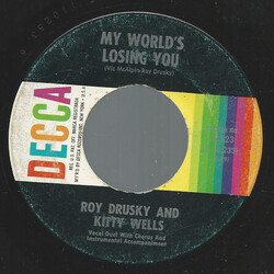 Kitty Wells / Roy Drusky My World's Losing You USED VINYL 7INCH 45 RPM SINGLE