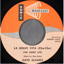 Gato Alvarez La Dolce Vita (Cha-Cha) (The Sweet Life) USED VINYL 7INCH 45 RPM