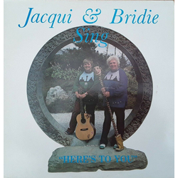 Jacqui And Bridie Here's To You Vinyl LP USED