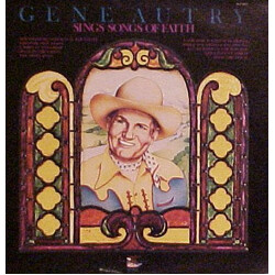 Gene Autry Sings Songs Of Faith Vinyl LP USED