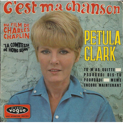 Petula Clark C'est Ma Chanson Vinyl 7" USED