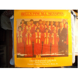 Ekron Baptist Church Handbell Choir Bells For All Seasons Vinyl LP USED
