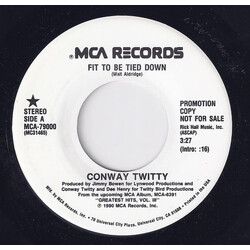 Conway Twitty Fit To Be Tied Down USED VINYL 7INCH 45 RPM PROMO