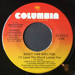 Ricky Van Shelton I'll Leave This World Loving You USED VINYL 7INCH 45 RPM PROMO