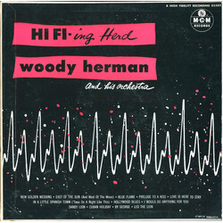 Woody Herman And His Orchestra HI FI-ing Herd Vinyl LP USED