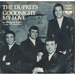 The Duprees Goodnight My Love / Ring Of Love USED VINYL 7INCH 45 RPM SINGLE