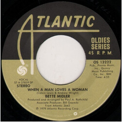 Bette Midler When A Man Loves A Woman / The Rose USED VINYL 7INCH 45 RPM REISSUE