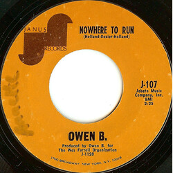 Owen B. (2) Nowhere To Run / Mississippi Mama USED VINYL 7INCH 45 RPM SINGLE