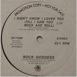 Rock Goddess I Didn't Know I Loved You (Till I Saw You Rock And Roll) USED VINYL 12INCH 33 S RPM PROMO