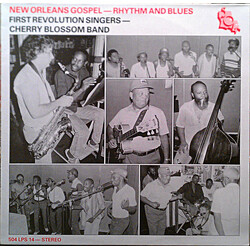 First Revolution Singers Of New Orleans La. / Cherry Blossom Band New Orleans Gospel - Rhythm And Blues Vinyl LP USED