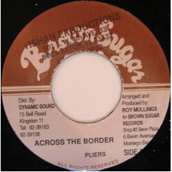 Pliers Across The Border USED VINYL 7INCH 45 RPM