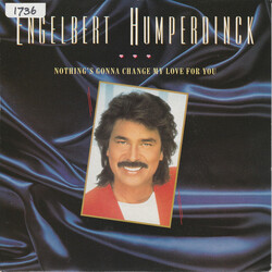 Engelbert Humperdinck Nothing's Gonna Change My Love For You Vinyl 7" USED