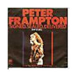 Peter Frampton Signed, Sealed, Delivered (I'm Yours) USED VINYL 7INCH 45 RPM SINGLE STYRENE
