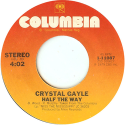 Crystal Gayle Half The Way / Room For One More Vinyl 7" USED