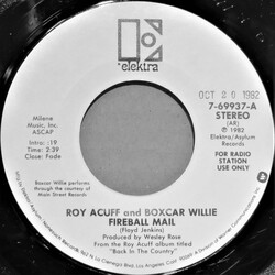 Roy Acuff / Boxcar Willie / The Smoky Mountain Boys Fireball Mail / The Stage USED VINYL 7INCH 45 RPM SINGLE PROMO STEREO