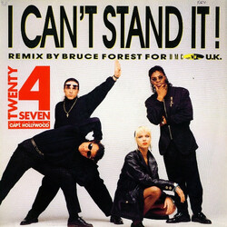 Twenty 4 Seven / Captain Hollywood I Can't Stand It! (The Remix) USED VINYL 12INCH 45 RPM MAXI-SINGLE