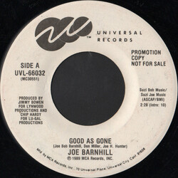 Joe Barnhill Good As Gone USED VINYL 7INCH 45 RPM PROMO