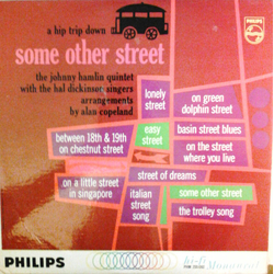 Johnny Hamlin Quintet / Hal Dickinson Singers A Hip Trip Down Some Other Street Vinyl LP USED