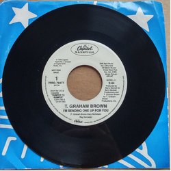 T. Graham Brown I'm Sending One Up For You Vinyl 7" USED