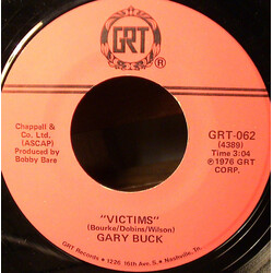 Gary Buck (2) Victims / The Bad Times Were So Easy USED VINYL 7INCH 45 RPM SINGLE