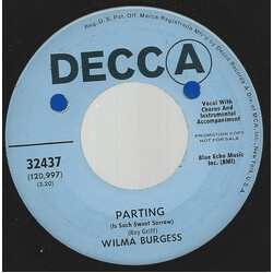 Wilma Burgess Parting (Is Such Sweet Sorrow) USED VINYL 7INCH 45 RPM PROMO
