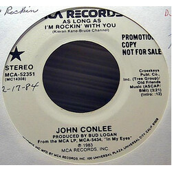 John Conlee As Long As I'm Rockin' With You USED VINYL 7INCH 45 RPM PROMO