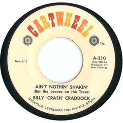 Billy 'Crash' Craddock Ain't Nothin' Shakin' (But The Leaves On The Trees) / She's My Angel USED VINYL 7INCH 45 RPM SINGLE