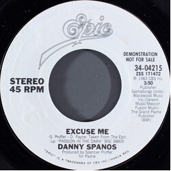 Danny Spanos Excuse Me USED VINYL 7INCH 45 RPM SINGLE PROMO STYRENE