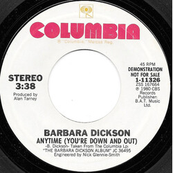Barbara Dickson Anytime (You're Down And Out) USED VINYL 7INCH 45 RPM PROMO
