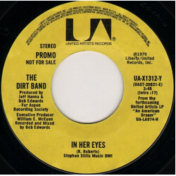 The Dirt Band In Her Eyes USED VINYL 7INCH 45 RPM PROMO STYRENE STEREO
